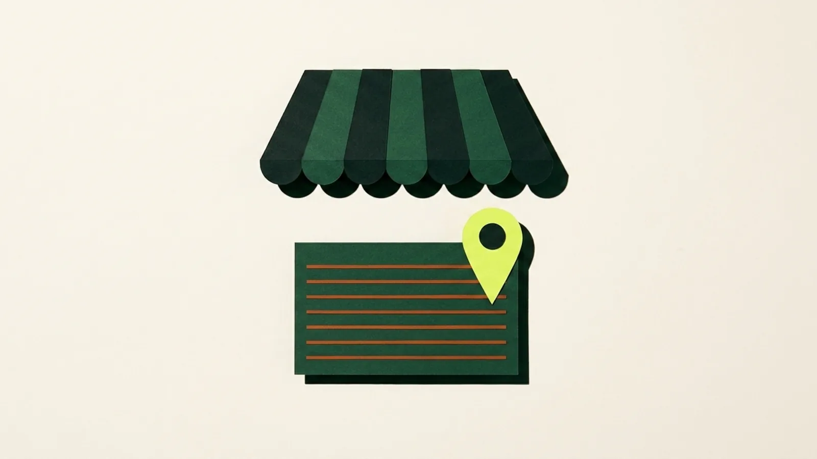 A cut-paper illustration: a scalloped shop awning seen flat on, a card below it ruled with seven evenly spaced blank lines, and a teardrop map pin beside the card.